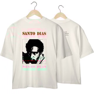 Camiseta Oversized Santo Dias - Coleção Personalidades