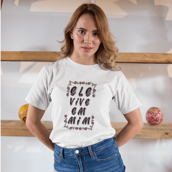 CAMISA QUALITY ELE VIVE EM MIM 04 ( varias cores )