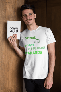 Nome do produtoCamiseta Sonhe Alto