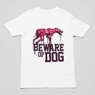 Camiseta Beware of Dog