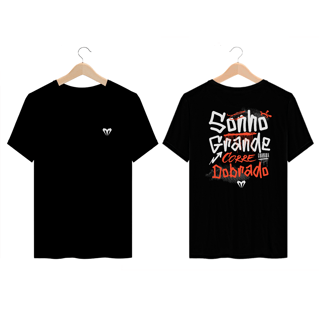 Nome do produto Camiseta Tradicional - SONHO GRANDE, CORRE DOBRADO