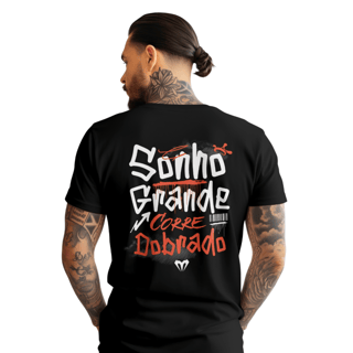 Camiseta Tradicional - SONHO GRANDE, CORRE DOBRADO