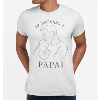Nome do produto Camiseta Promovido a Papai Dia dos Pais Algodão