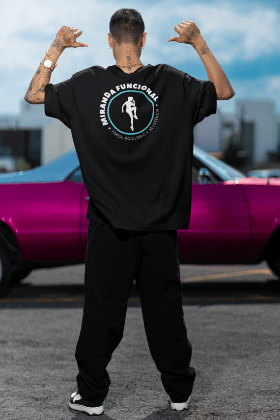 [Oversized] Camiseta Miranda Funcional (Estampa: Frente e Costas - Cores Preto, Verde Musgo, Marrom e Vinho)