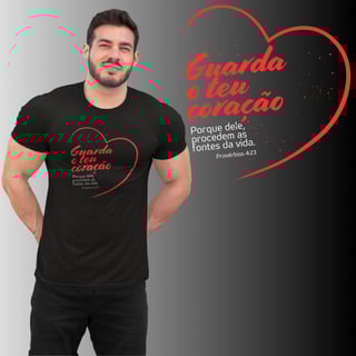 [Quality] Camiseta Guarde teu Coração (2)