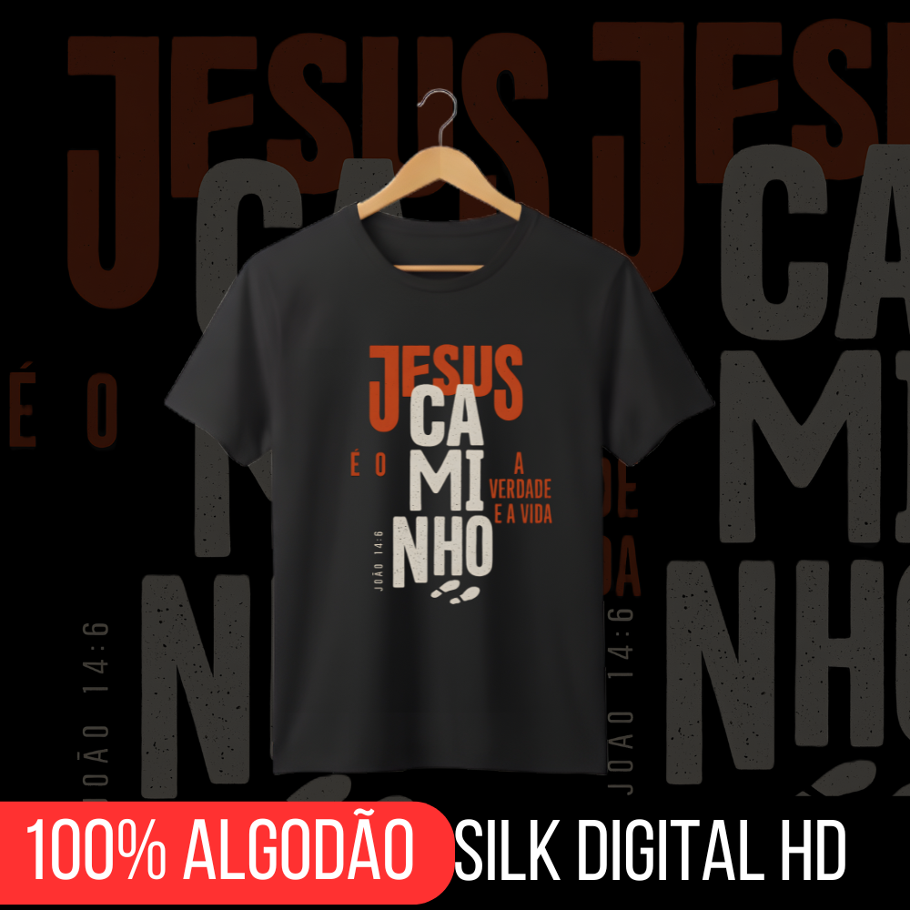 Nome do produto: Camisa Jesus é o Caminho a verdade