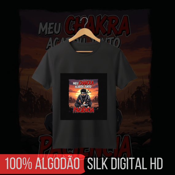 Camisa Meu Chakra acabou