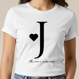 Camiseta Letra J - Meu Viver é Minha Marca