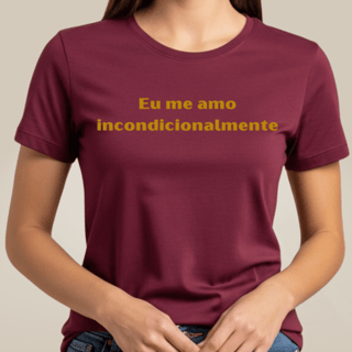 Nome do produto Camiseta Amor Próprio - Eu Me Amo
