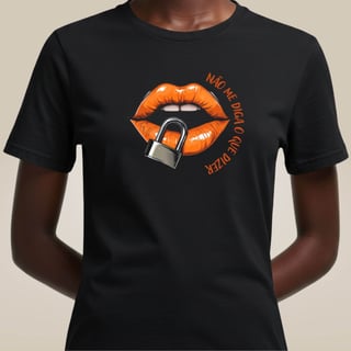 Camiseta Bocas - Não me Diga o Que Dizer