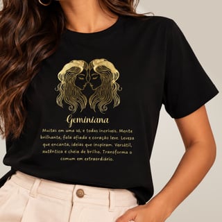 Camiseta Zodíaco - Geminiana