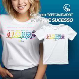 Nome do produto Camiseta ESPECIALIDADES FONOAUDIOLÓGICAS - T-SHIRT - Cores