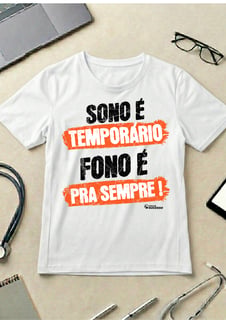 Nome do produto Camiseta FONO > SONO - Unissex - Cores Claras