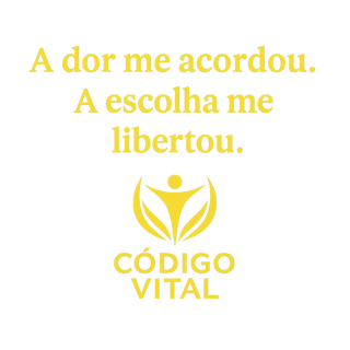Nome do produto Camiseta Código vital - A escolha me libertou