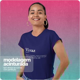 Nome do produto Camiseta Feminina Baby Long Quality – Vi.Vaz