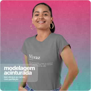 Nome do produto Camiseta Feminina Baby Long Quality – Vi.Vaz