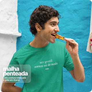 Nome do produto Camiseta Unissex Quality – Ser Gentil 