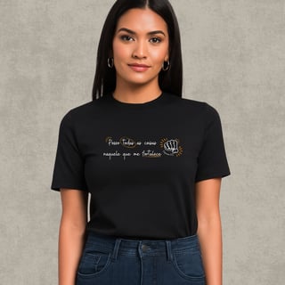 Camiseta Prime | Ele me fortalece 