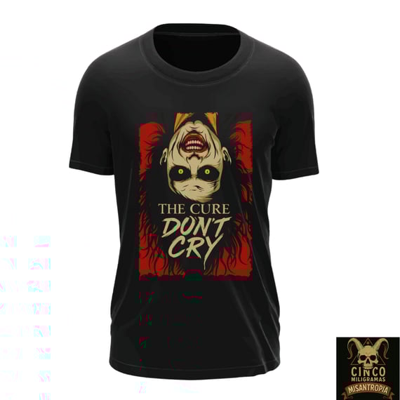 The Cure: Don’t Cry – Camiseta Terror Romântico em Tons de Grito e Delírio