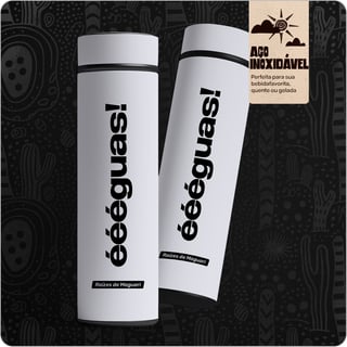 Garrafa Térmica com Estampa Exclusiva – éééguas! 