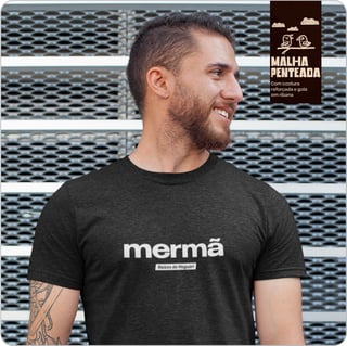 Camiseta Unissex Quality – Mermã