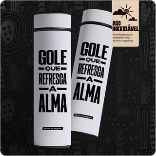 Garrafa Térmica com Estampa Exclusiva –  Gole que refresca a alma 