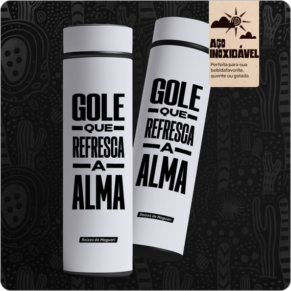 Garrafa Térmica com Estampa Exclusiva –  Gole que refresca a alma 