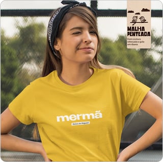Nome do produto Camiseta Unissex Quality – Mermã