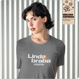 Nome do produto Camiseta Feminina Baby Long Quality -Linda & braba 