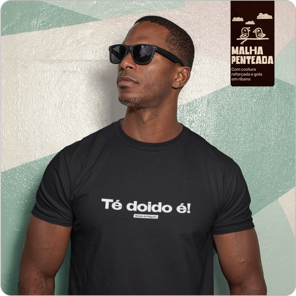 Nome do produto: Camiseta Unissex  Quality – Té doido é!