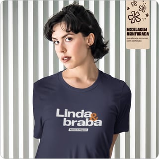 Nome do produto Camiseta Feminina Baby Long Quality -Linda & braba 