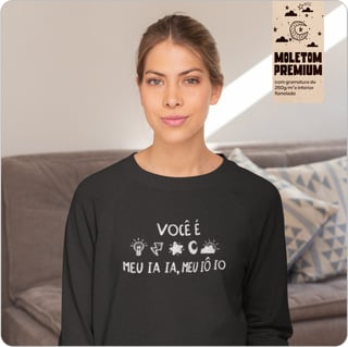 Moletom Blusão Prime Unissex – Você é luz É raio, estrela e luar 