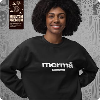 Nome do produto Moletom Blusão Prime Unissex – Mermã
