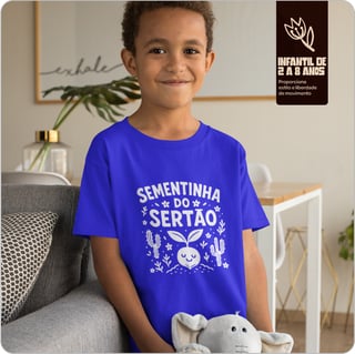 Camiseta Infantil Quality – (2 a 8 Anos ) - Sementinha Do Sertão 