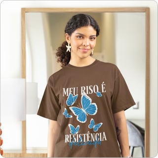 Nome do produto Camiseta Feminina Oversized – Meu Riso e  Resistencia 