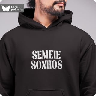 Nome do produto Moletom Canguru Unissex –  Semeie Sonhos 