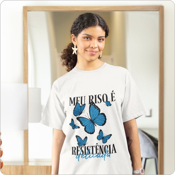 Camiseta Feminina Oversized –  Meu Riso e Resitencia 