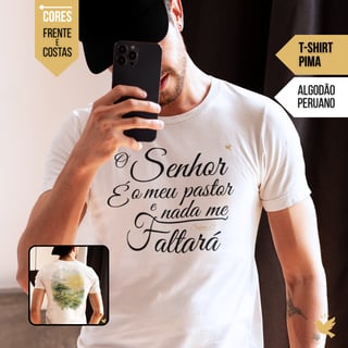 O Senhor é o meu pastor – T-Shirt Pima