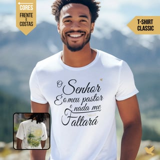 Nome do produto O Senhor é o meu Pastor - T-Shirt Classic
