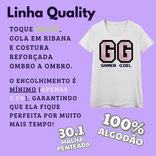 Nome do produto GG - GAMER GIRL (LINHA QUALITY)