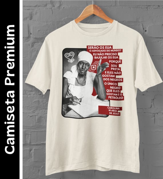 Carolina Maria de Jesus 01 - Camiseta Premium