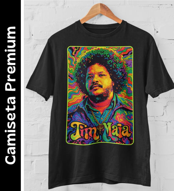 Tim Maia - Camiseta Premium