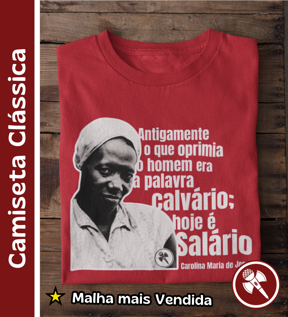 Nome do produto: Carolina Maria de Jesus - Camiseta Clássica