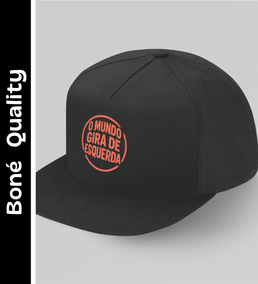 Nome do produto: O Mundo Gira de Esquerda - Boné Quality