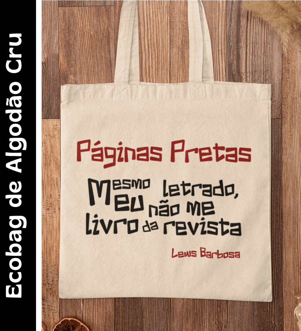 Nome do produto: Páginas Pretas - Ecobag