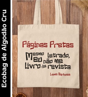 Páginas Pretas - Ecobag