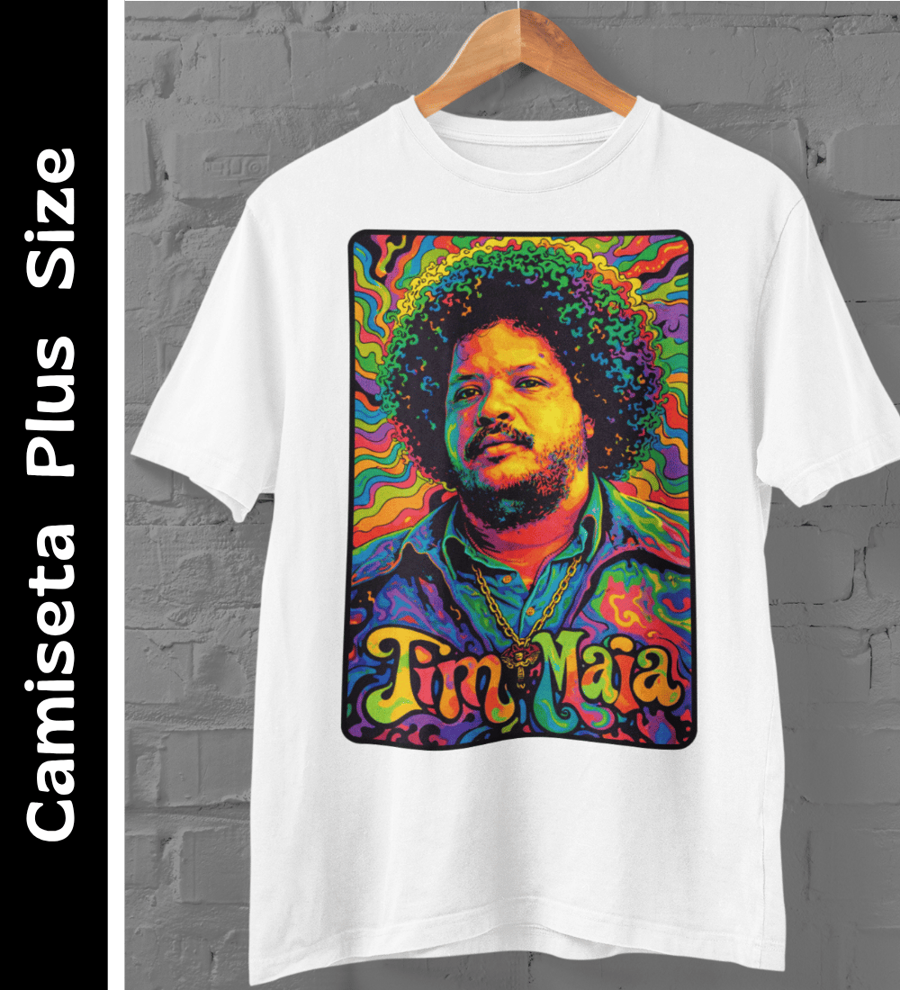 Nome do produto: Tim Maia - Camiseta Plus Size