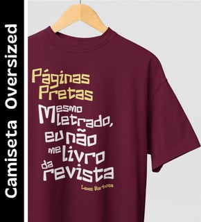 Páginas Pretas - Camiseta Oversized