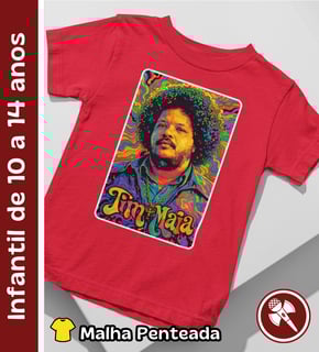 Tim Maia Psicodélico - Camiseta Intantil de 10 a 14 anos