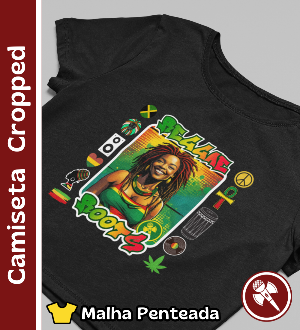 Nome do produto: Reggae Roots - Camiseta Cropped